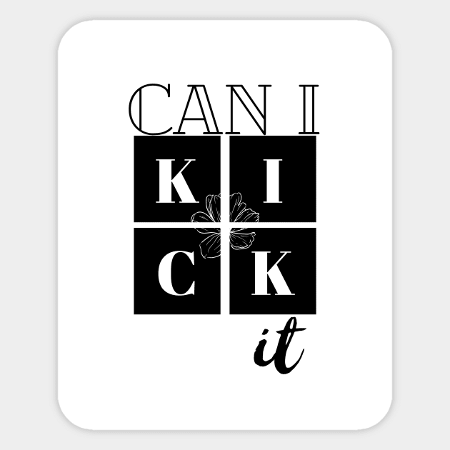 Can I kick it Sticker by Light Up Glow 